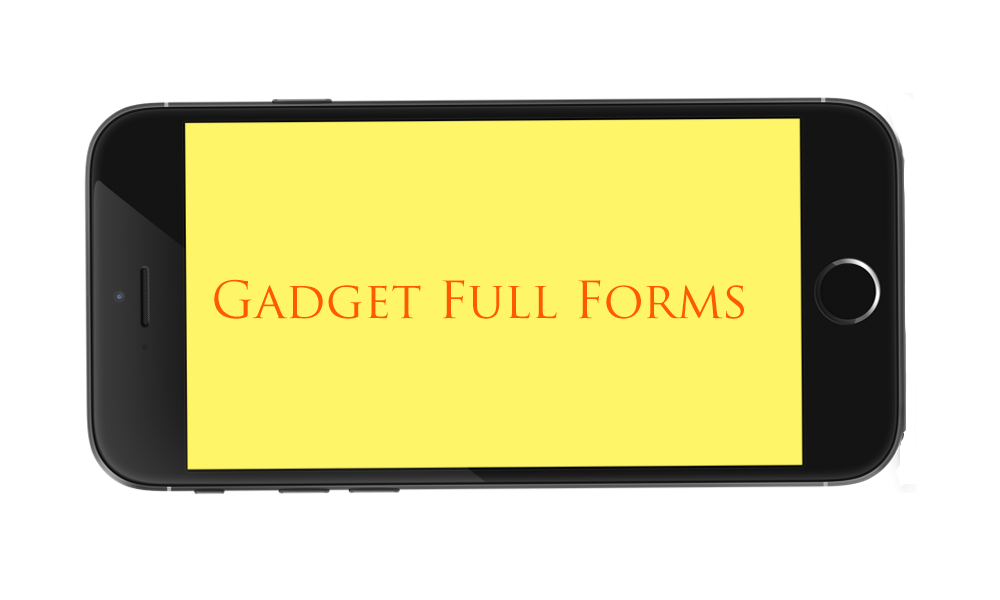 gadget full forms